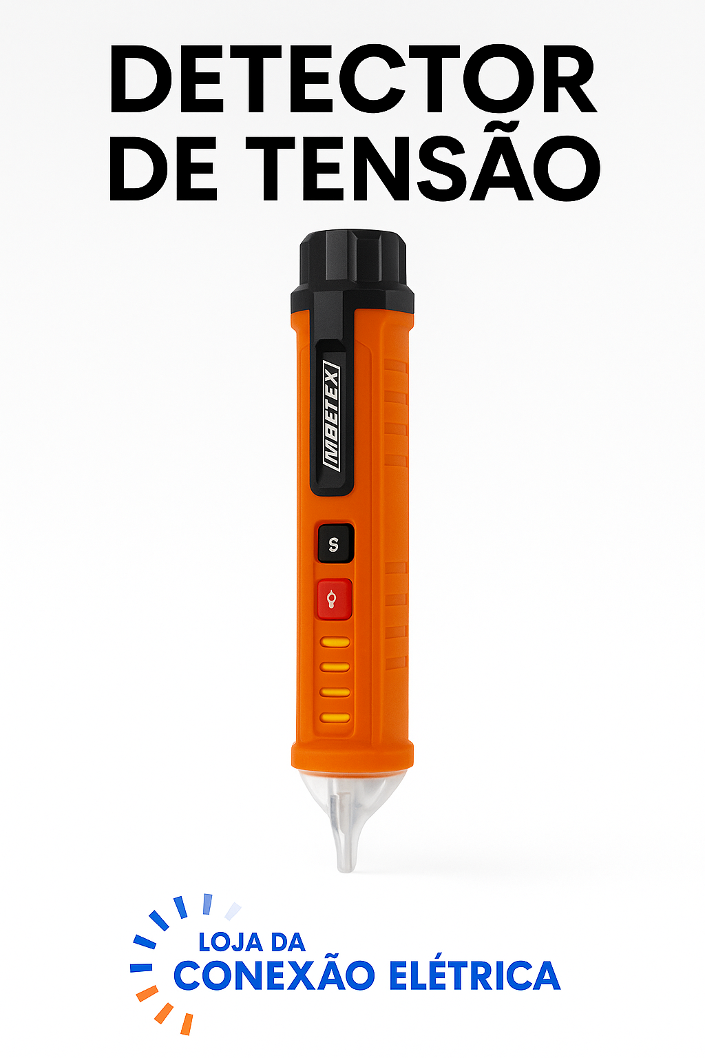 Detector De Tensão - Loja da Conexão Elétrica