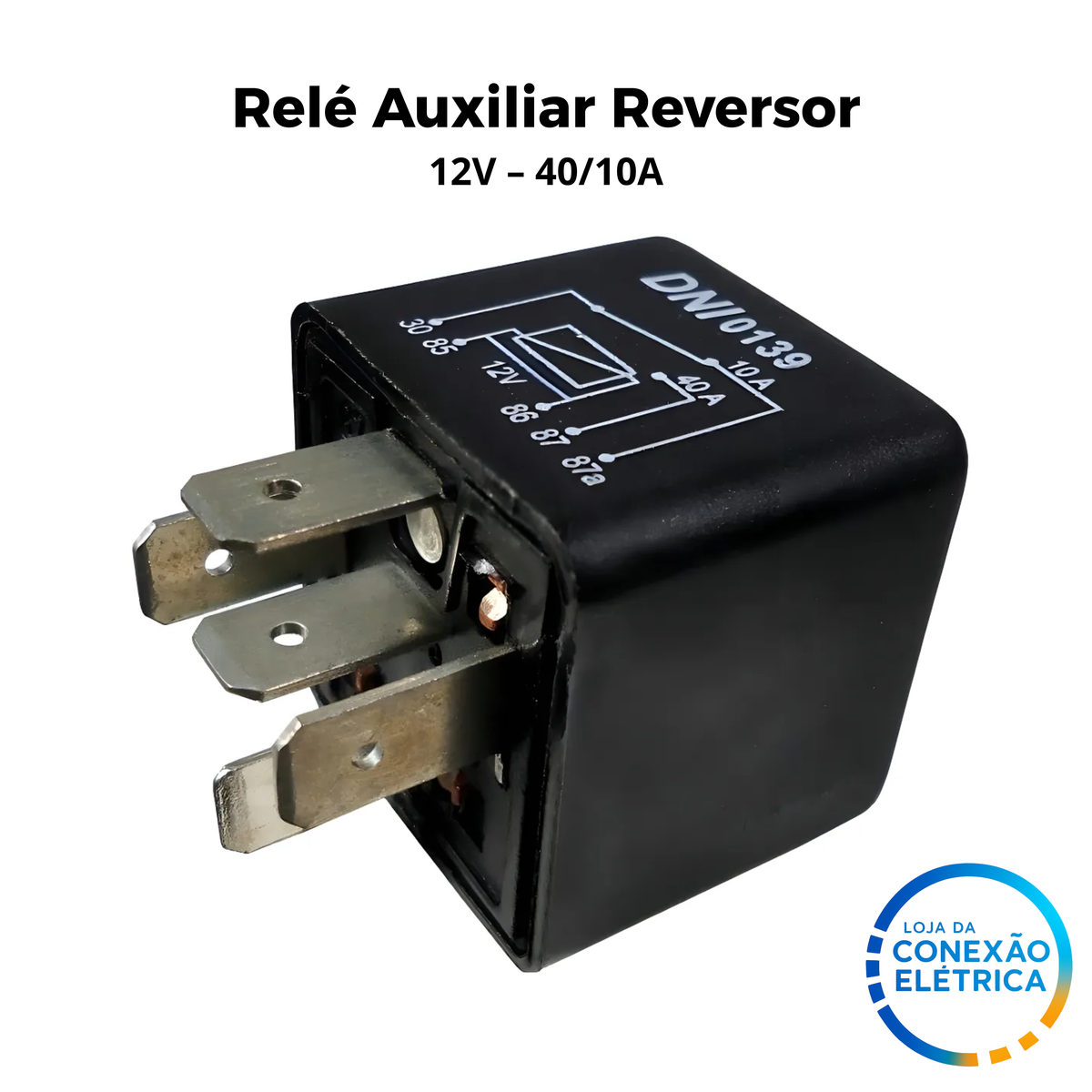 DNI 0139 – Relé Auxiliar Reversor 12V – 40/10A